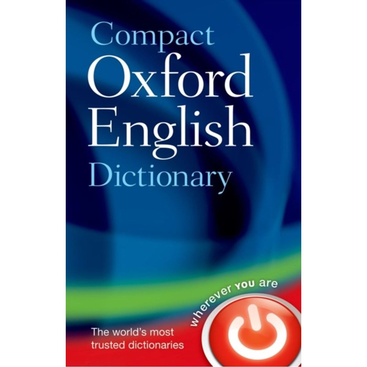 Compact Oxford English Dictionary of Current English