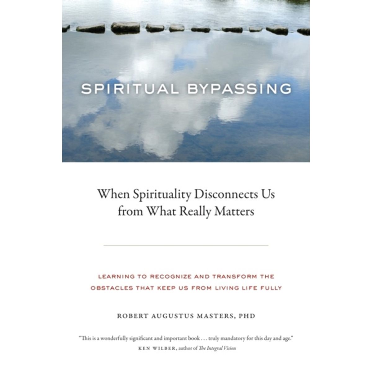 Spiritual Bypassing