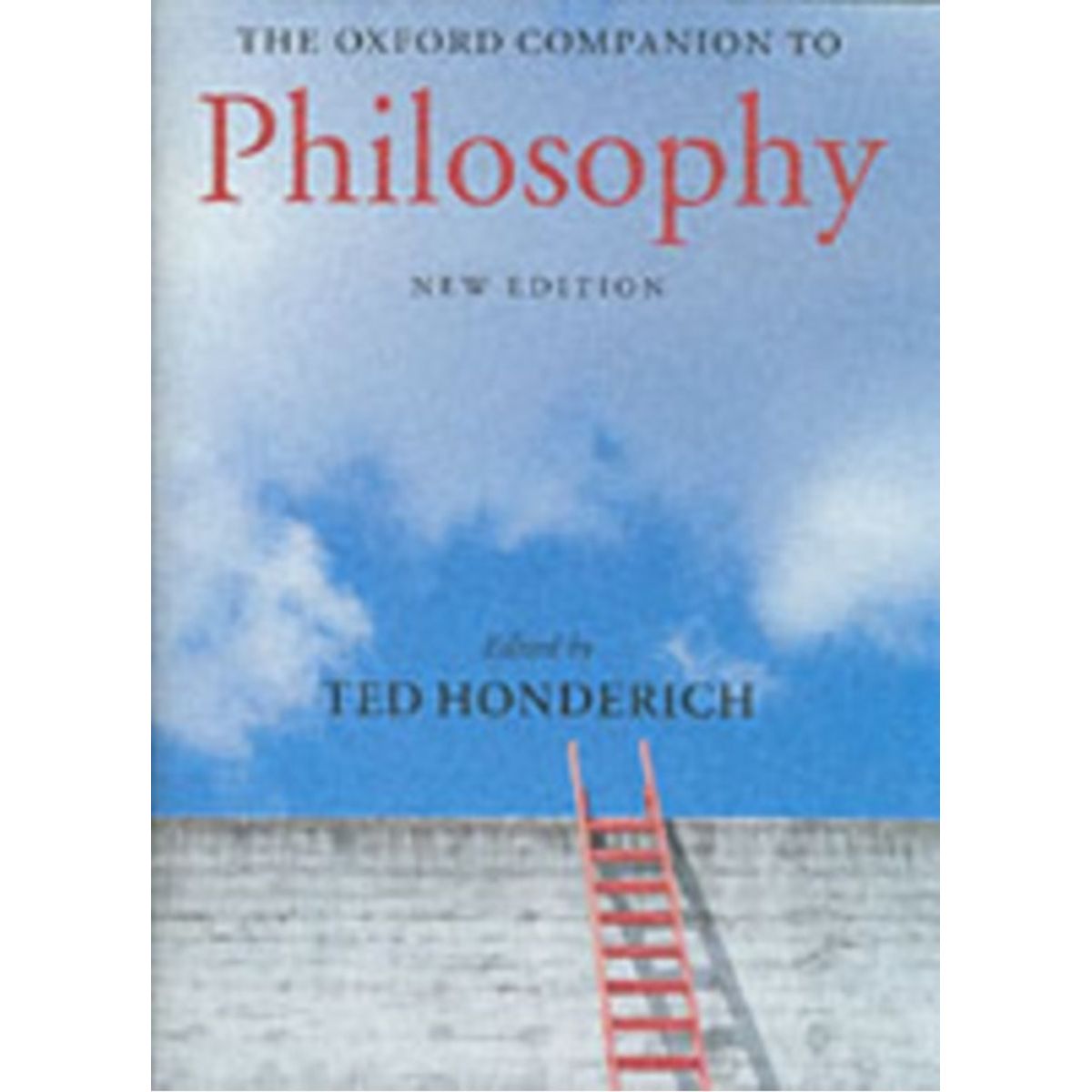 The Oxford Companion to Philosophy