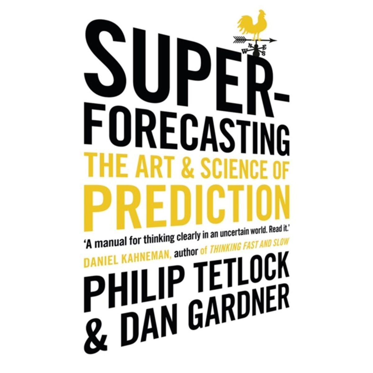 Superforecasting