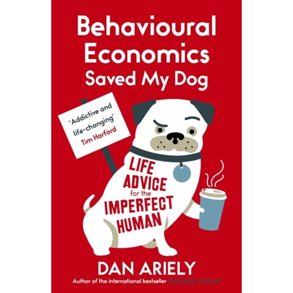 Behavioural Economics Saved My Dog