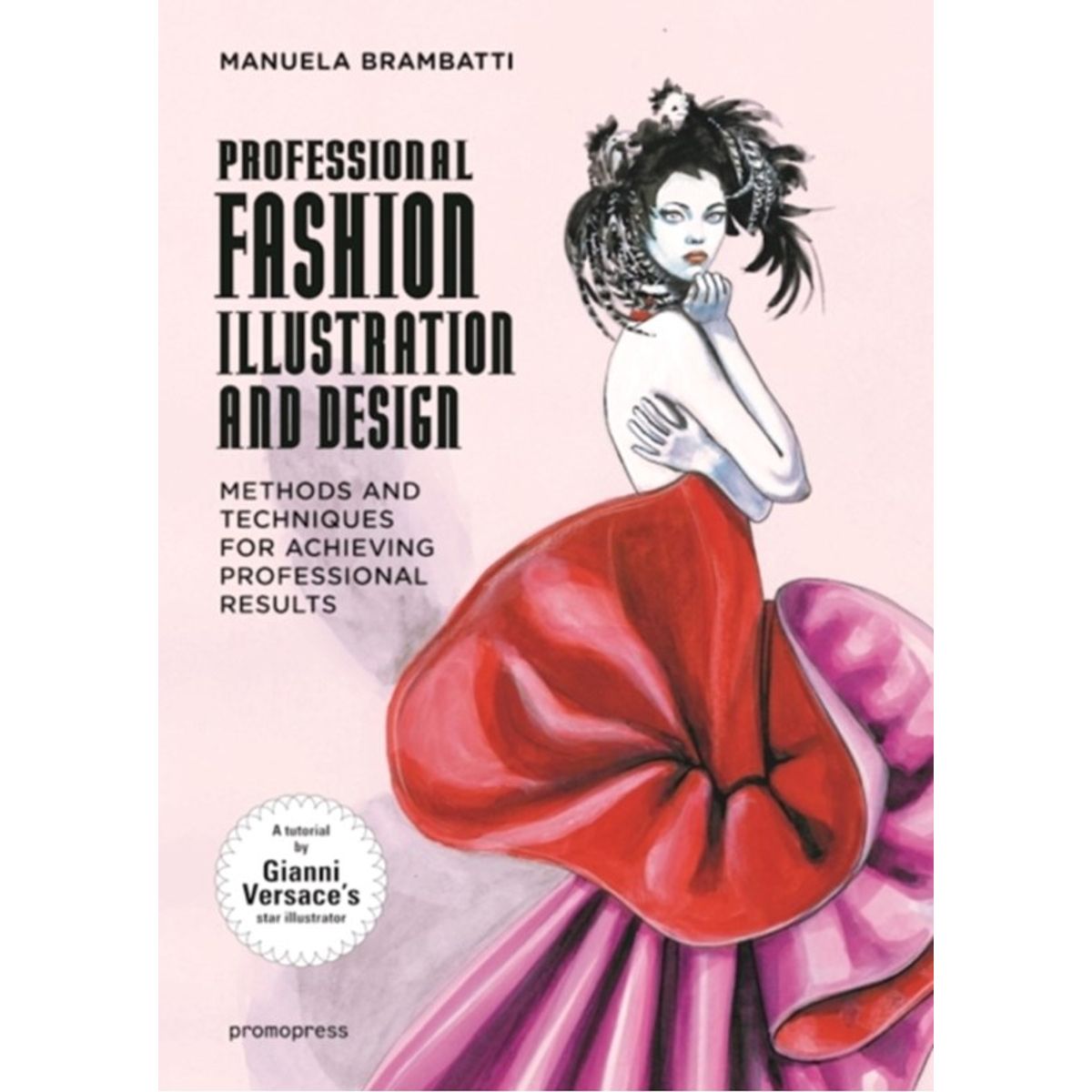 Fashion Illustration and Design