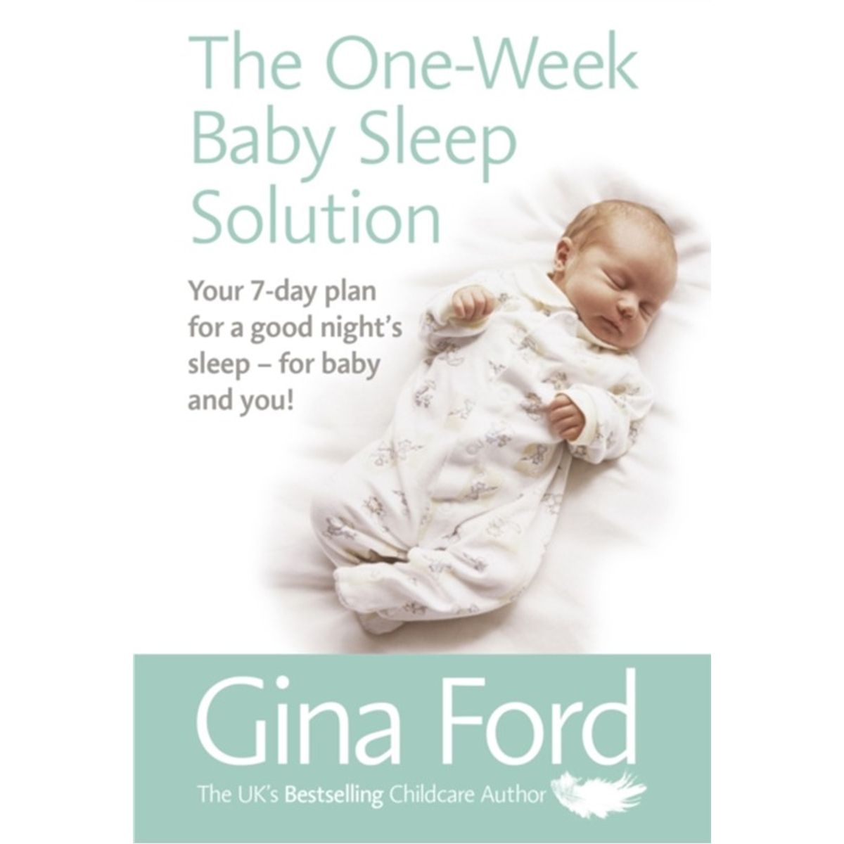 The One-Week Baby Sleep Solution