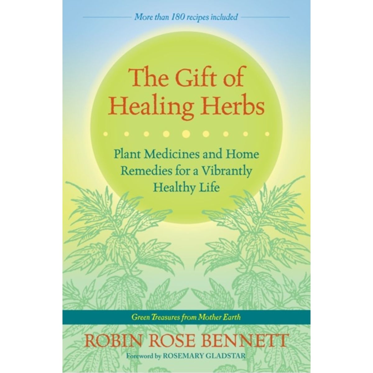 The Gift of Healing Herbs