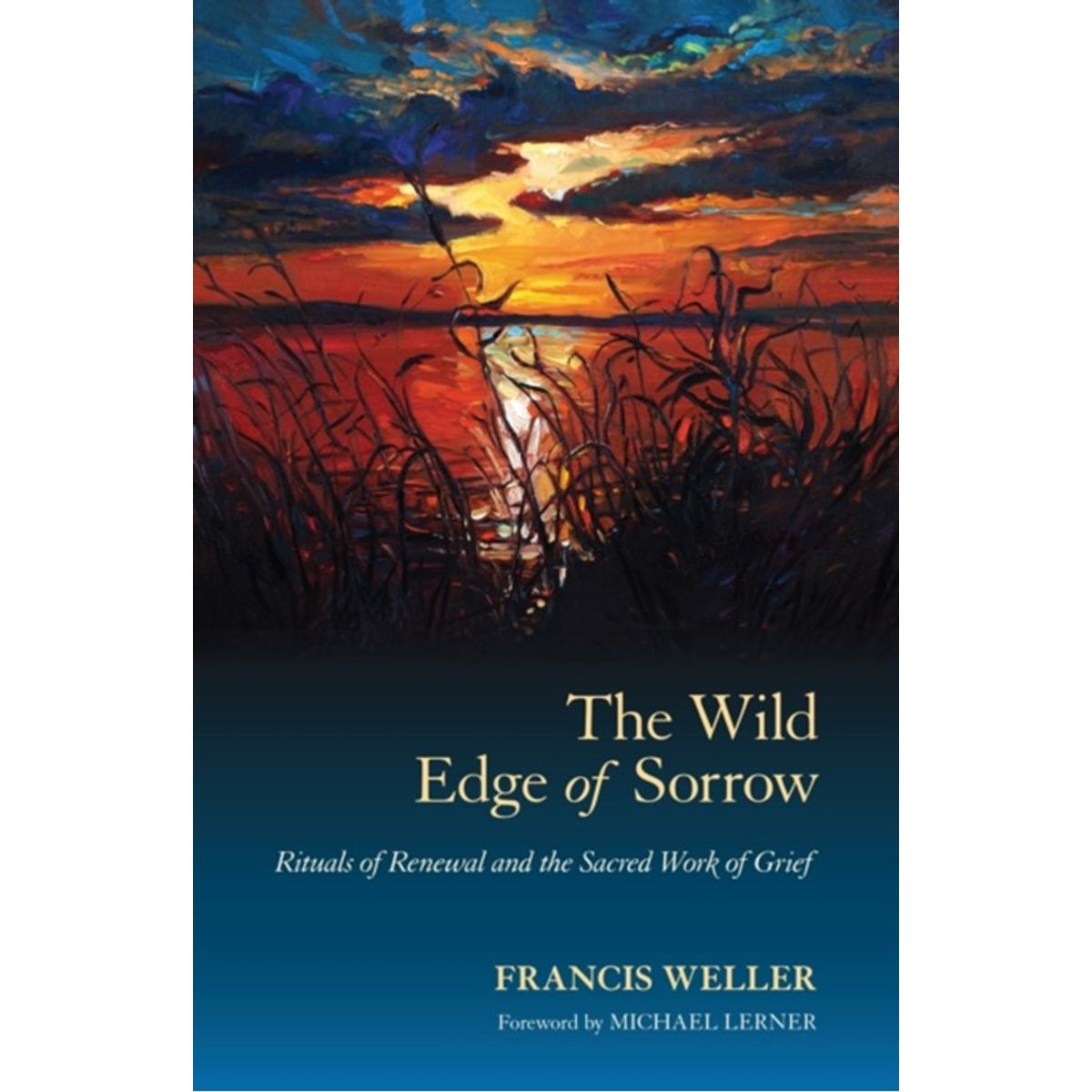 The Wild Edge of Sorrow