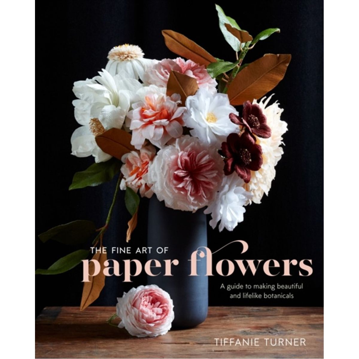 Fine Art of Paper Flowers, The