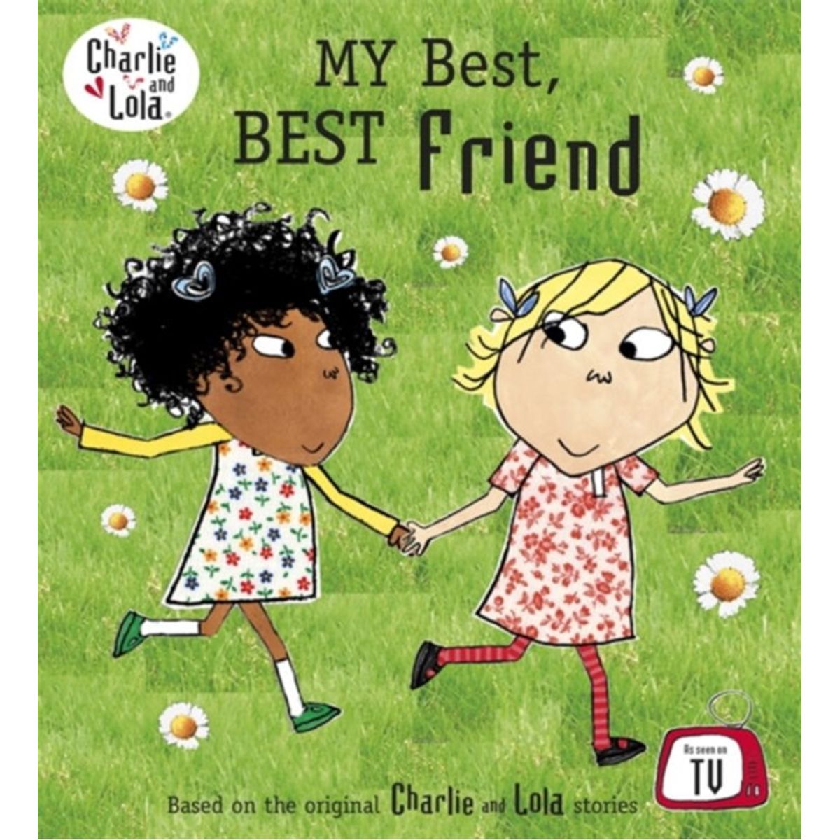 Charlie and Lola: My Best, Best Friend