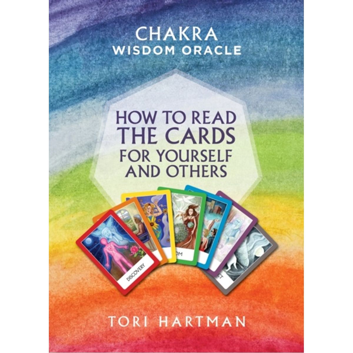 How to Read the Cards for Yourself and Others (Chakra Wisdom Oracle)