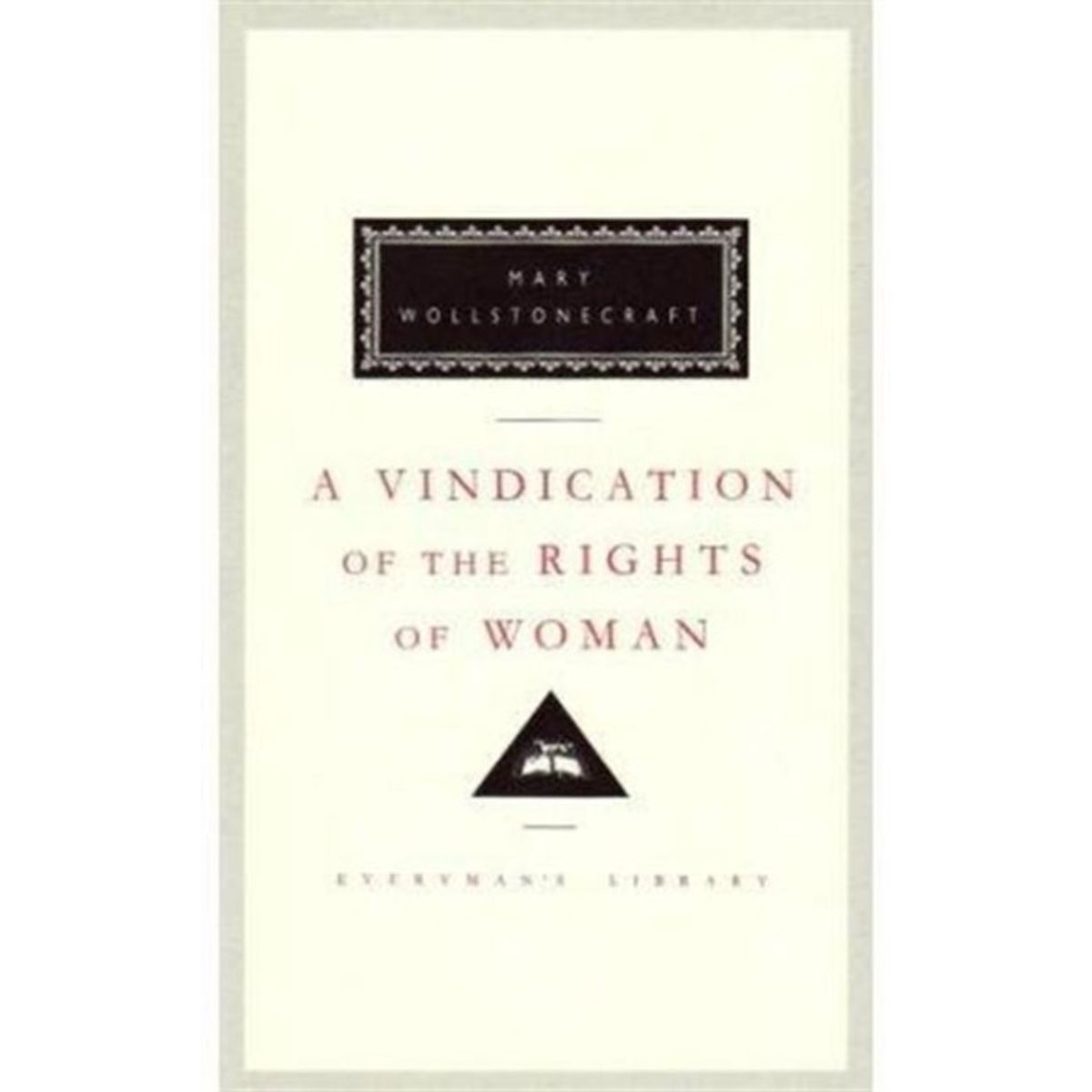 A Vindication of the Rights of Woman