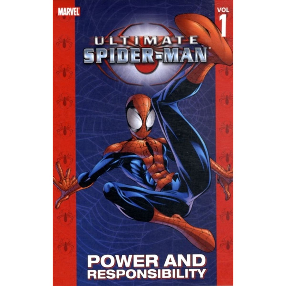 Ultimate Spider-Man Vol.1: Power & Responsibility