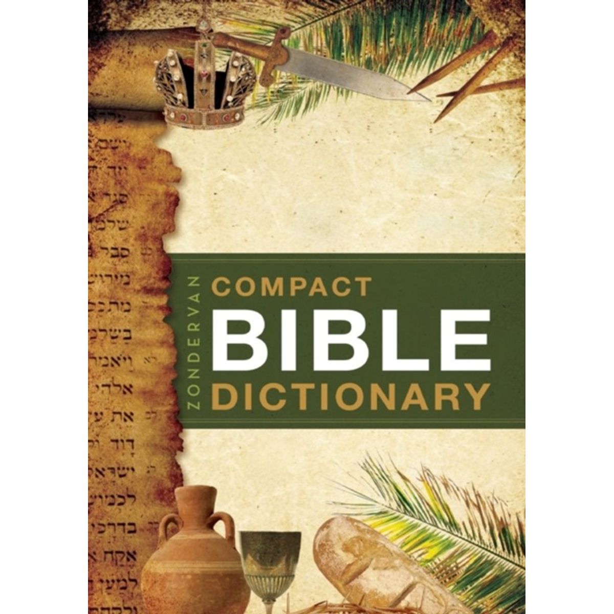 Zondervan Compact Bible Dictionary