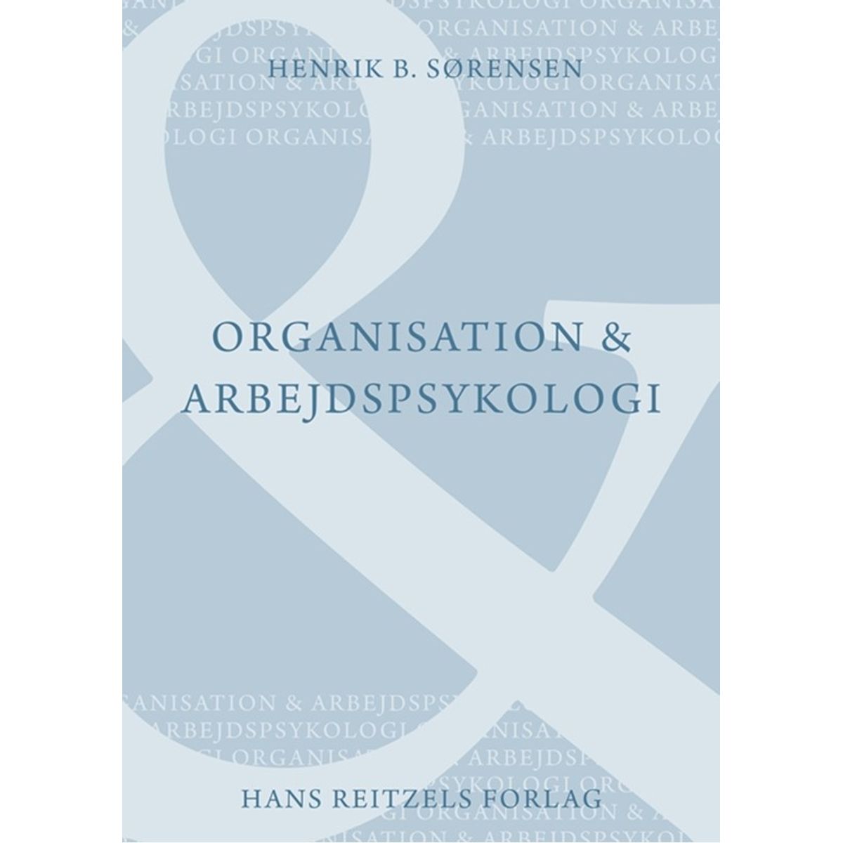 Organisation og arbejdspsykologi