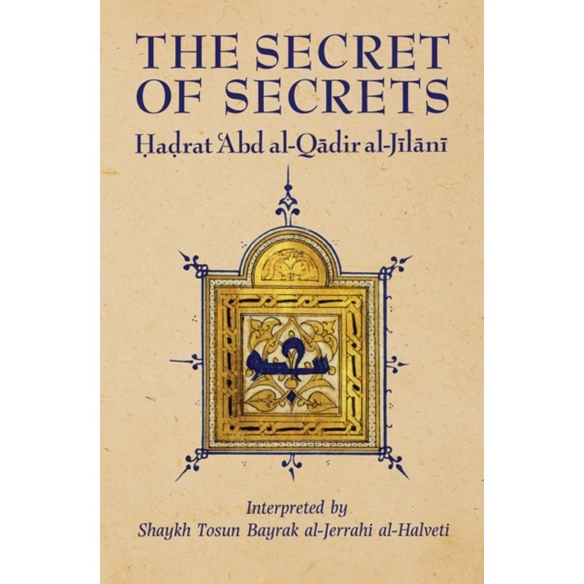 The Secret of Secrets