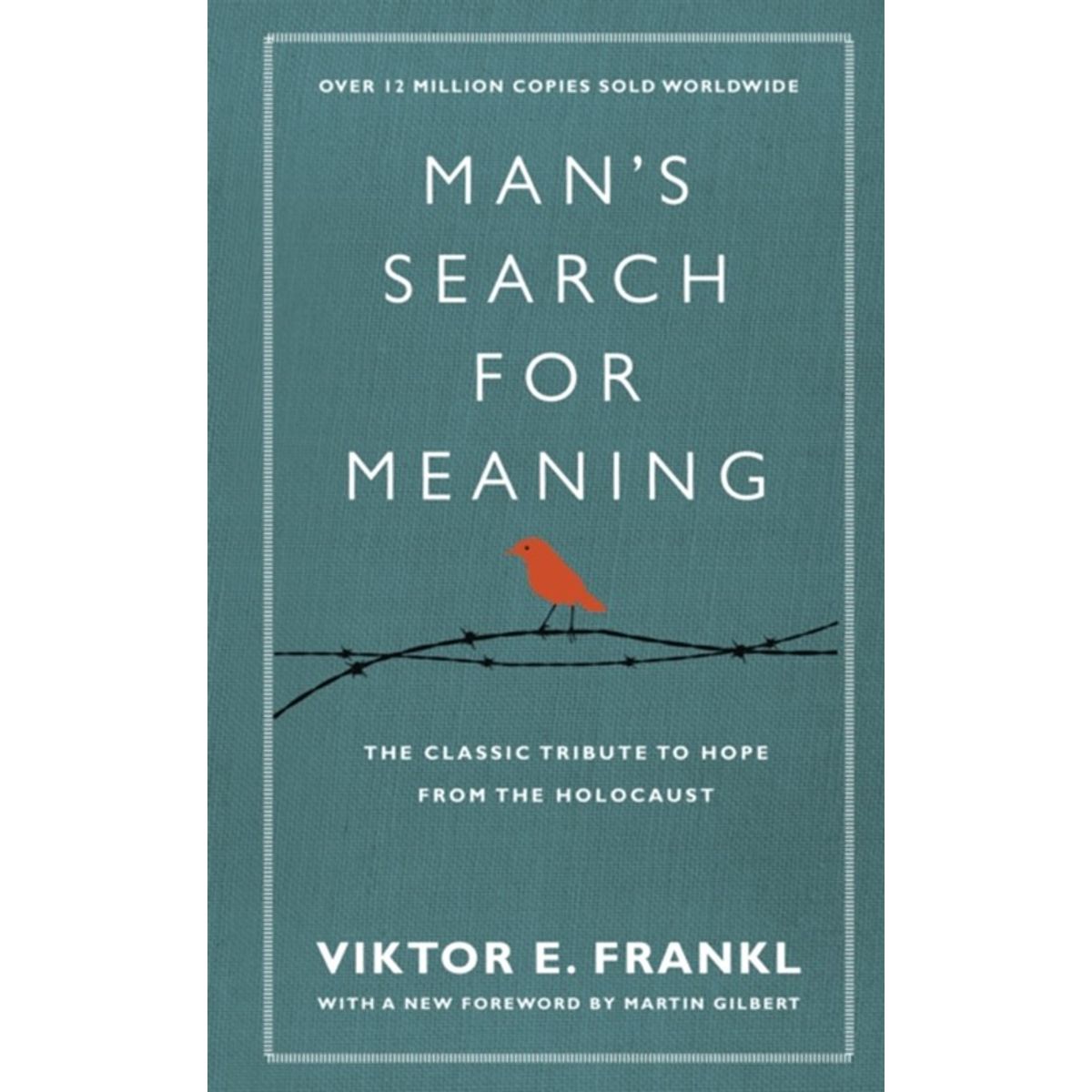 Man's Search For Meaning