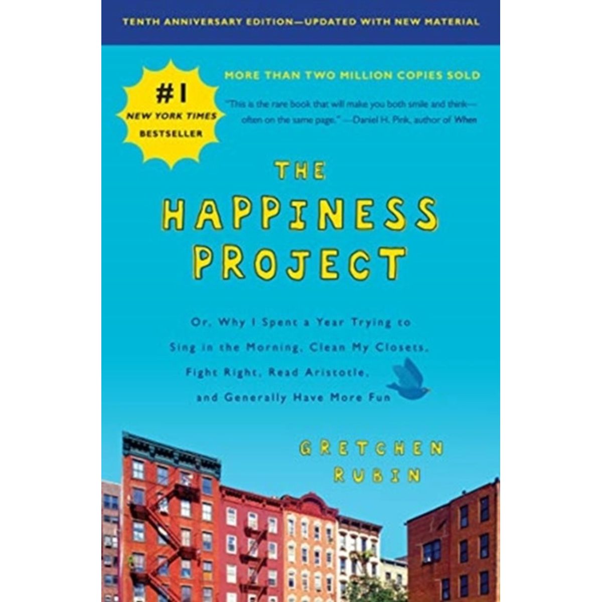 The Happiness Project, Tenth Anniversary Edition