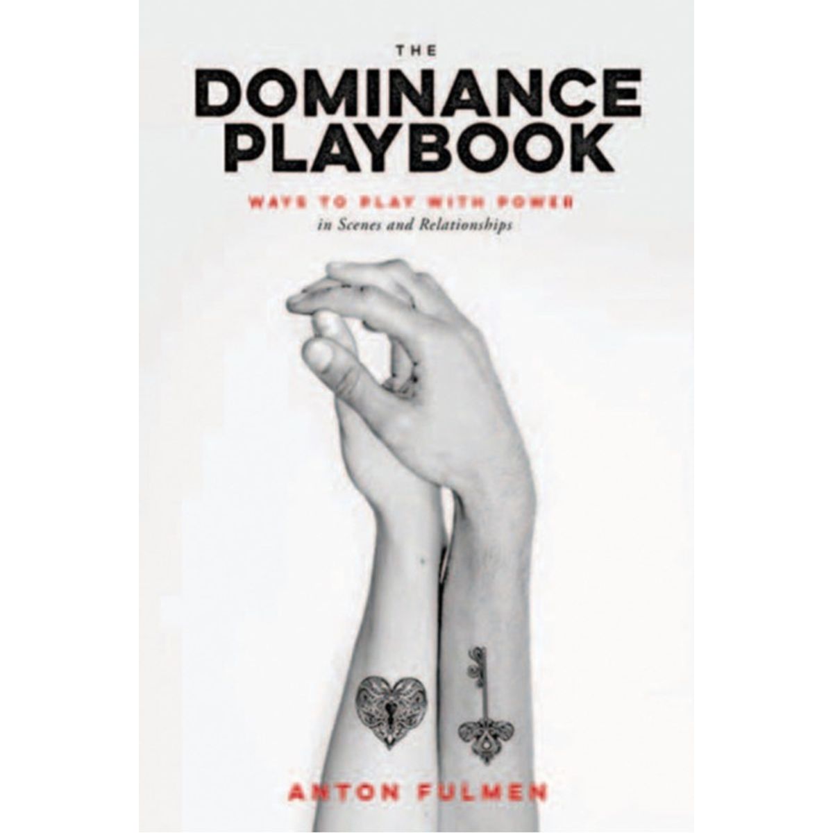 The Dominance Playbook