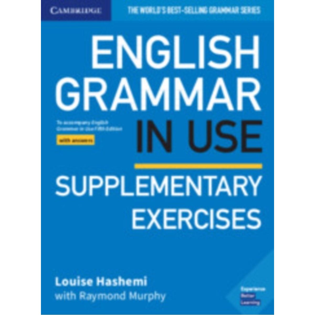 English Grammar in Use Supplementary Exercises Book with Answers