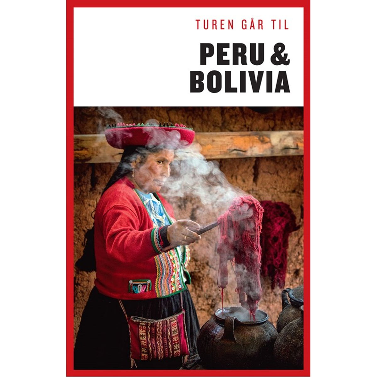 Turen går til Peru & Bolivia