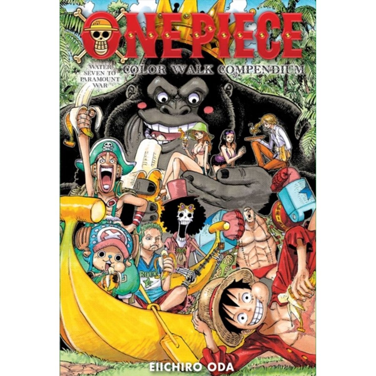 One Piece Color Walk Compendium: Water Seven to Paramount War