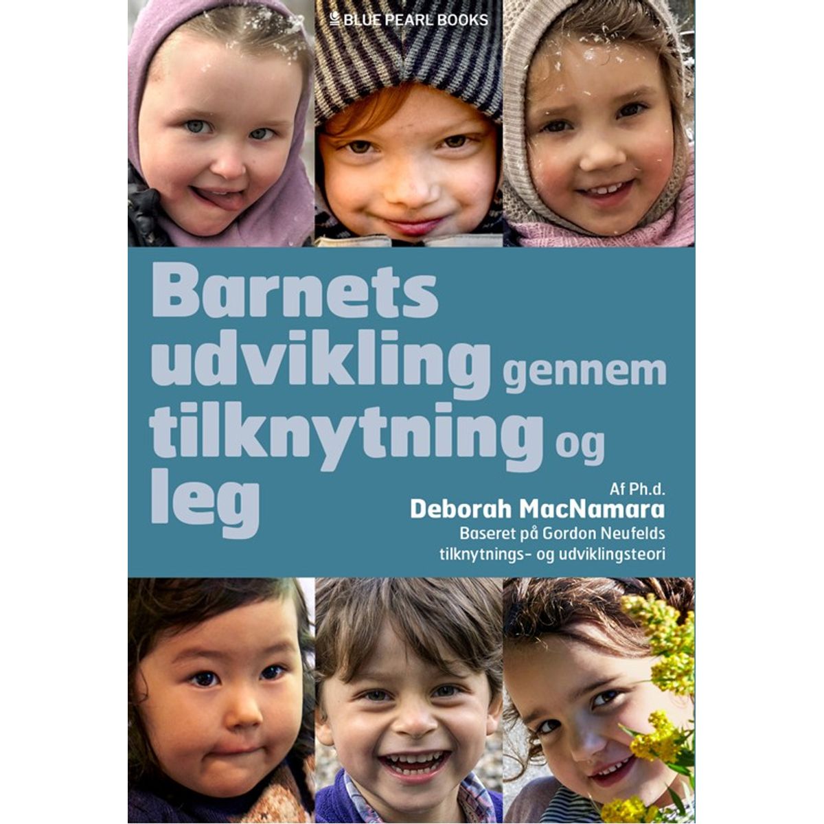 Barnets udvikling gennem tilknytning og leg