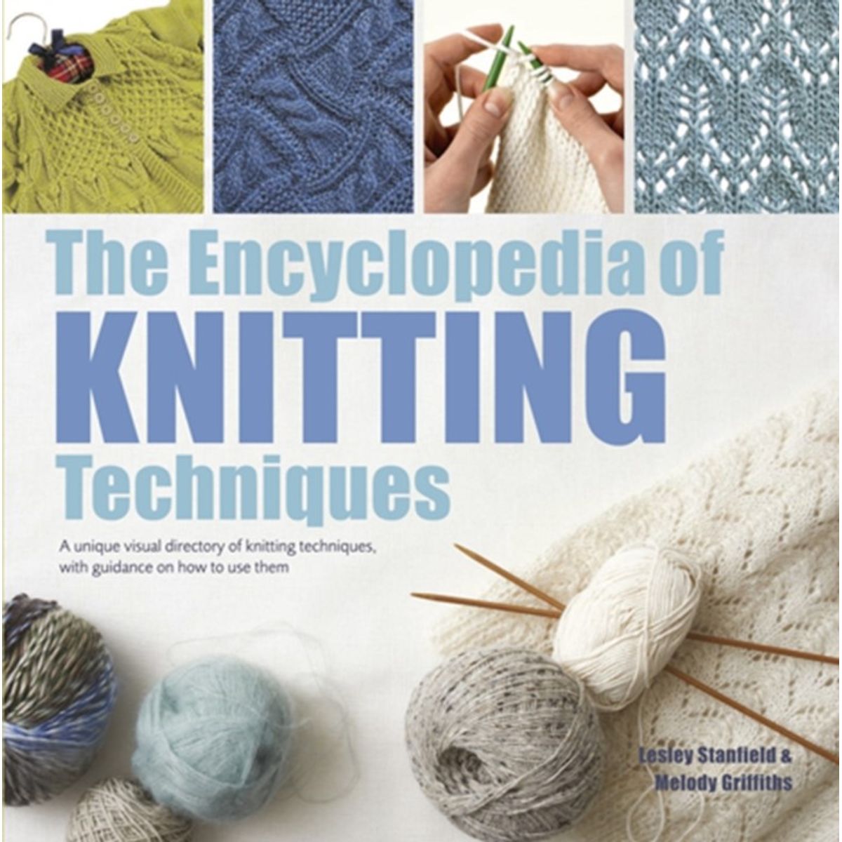 The Encyclopedia of Knitting Techniques