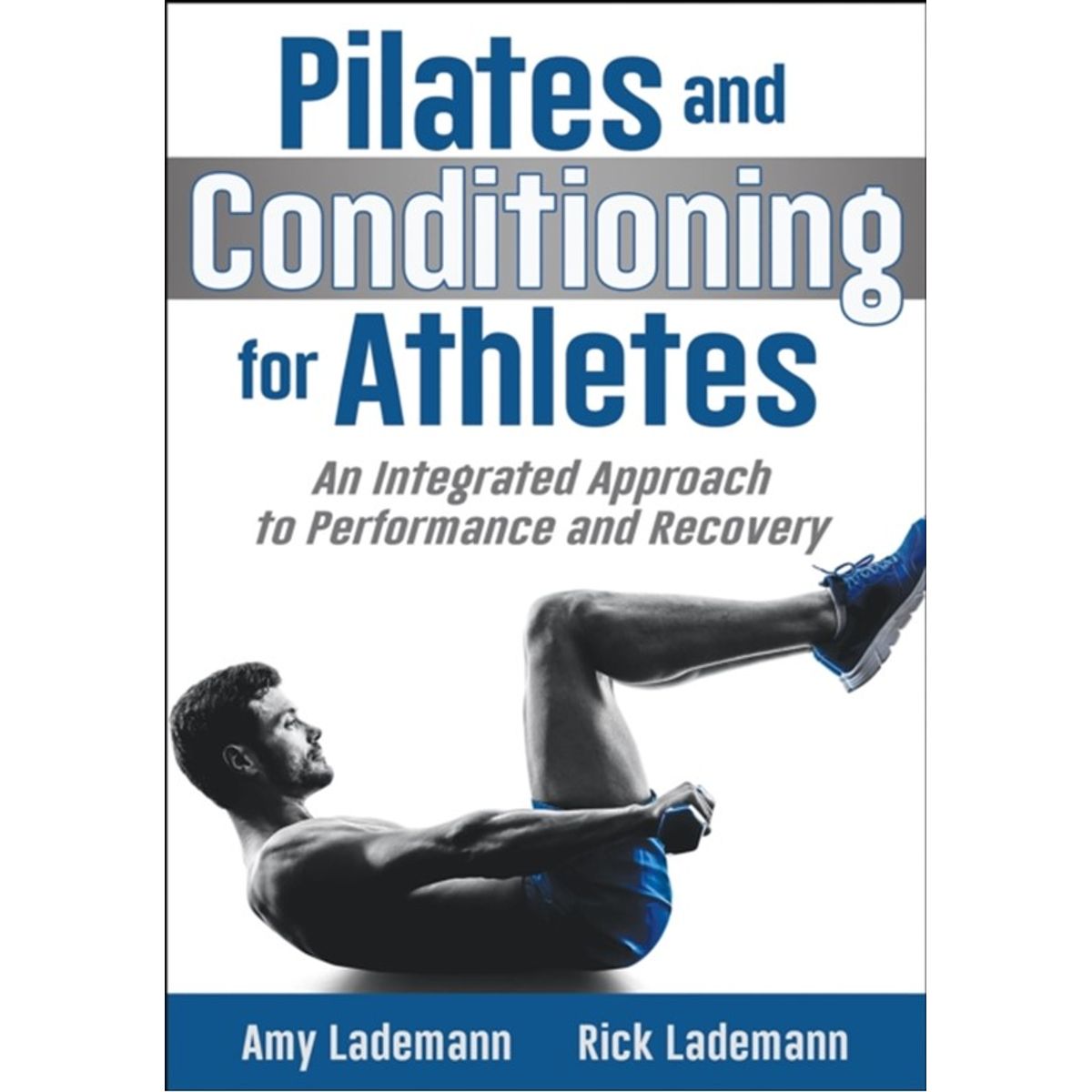 Pilates and Conditioning for Athletes