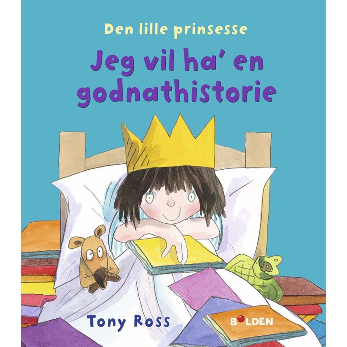 Den lille prinsesse: Jeg vil ha' en godnathistorie