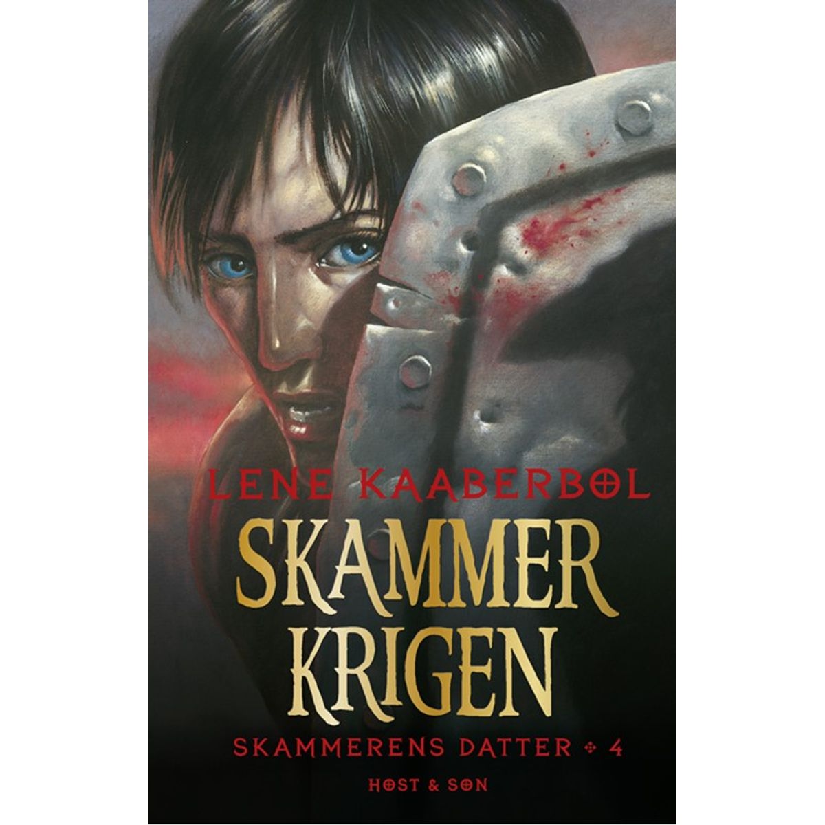 Skammerkrigen. Skammerens datter 4