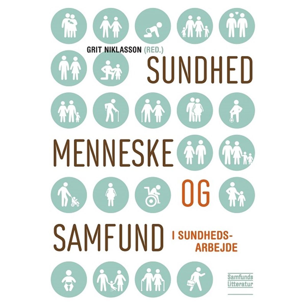 Sundhed, menneske og samfund