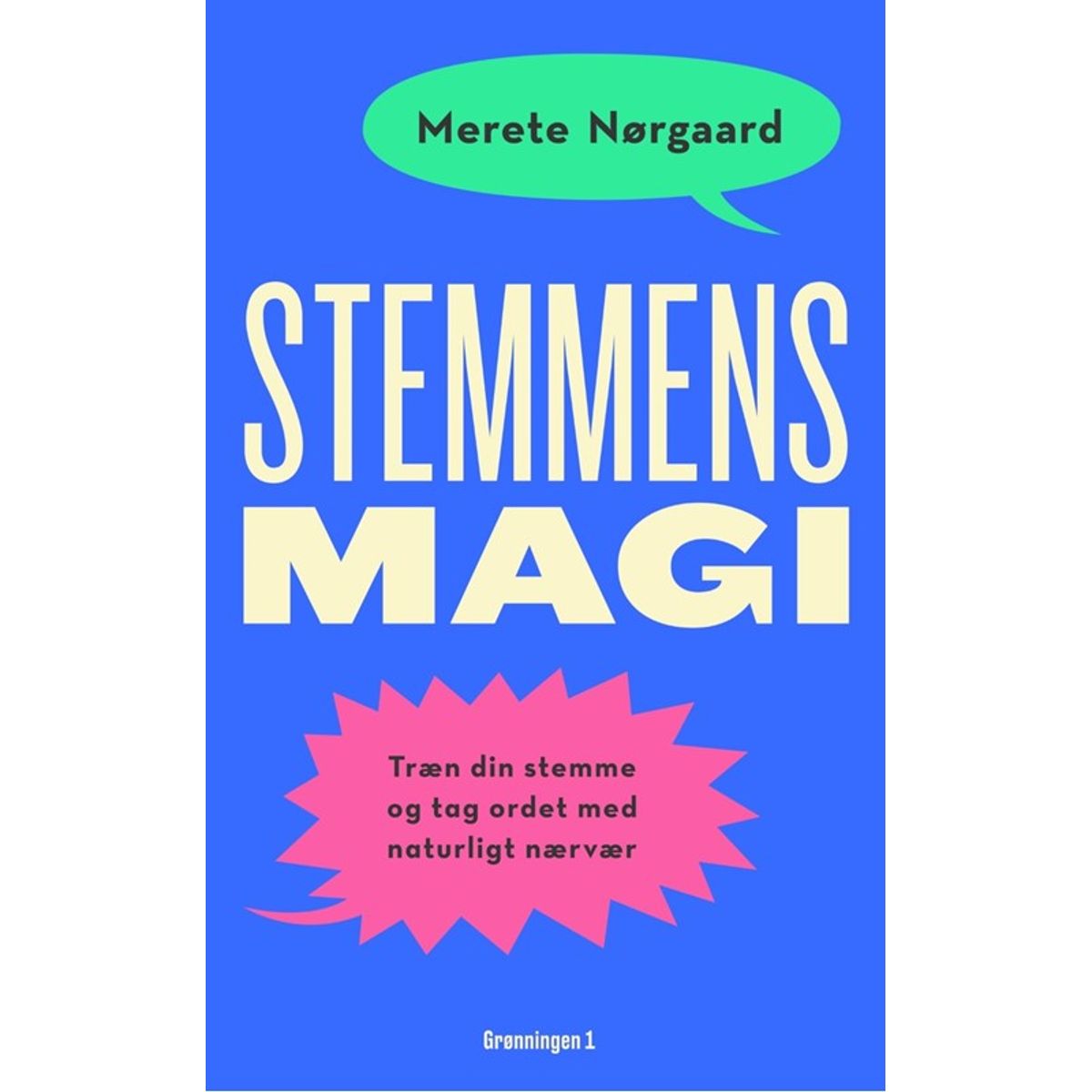 Stemmens magi