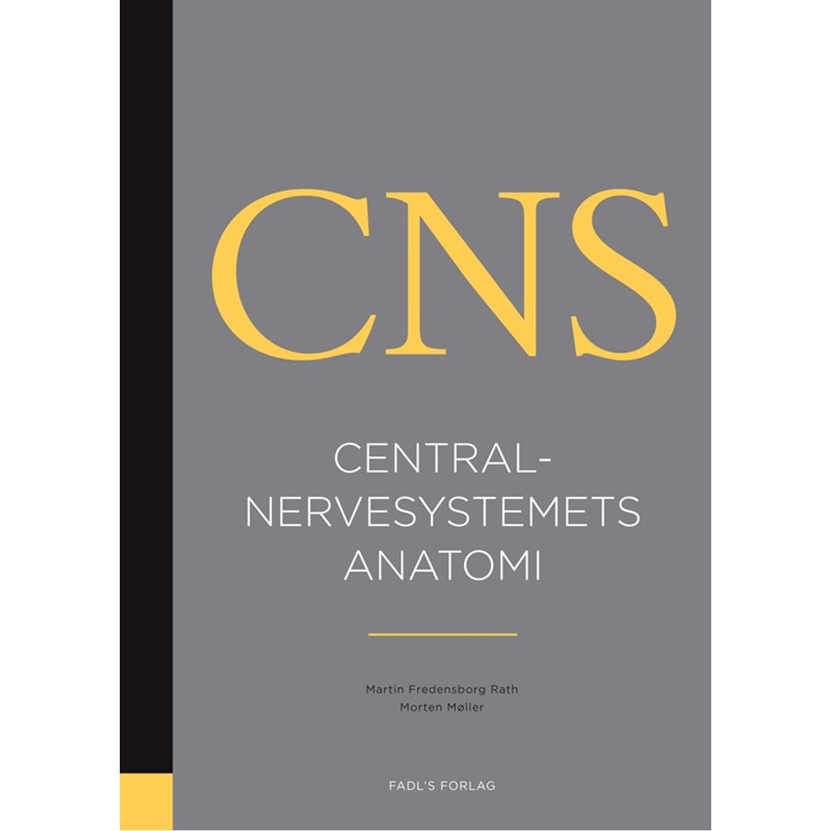 Centralnervesystemets anatomi