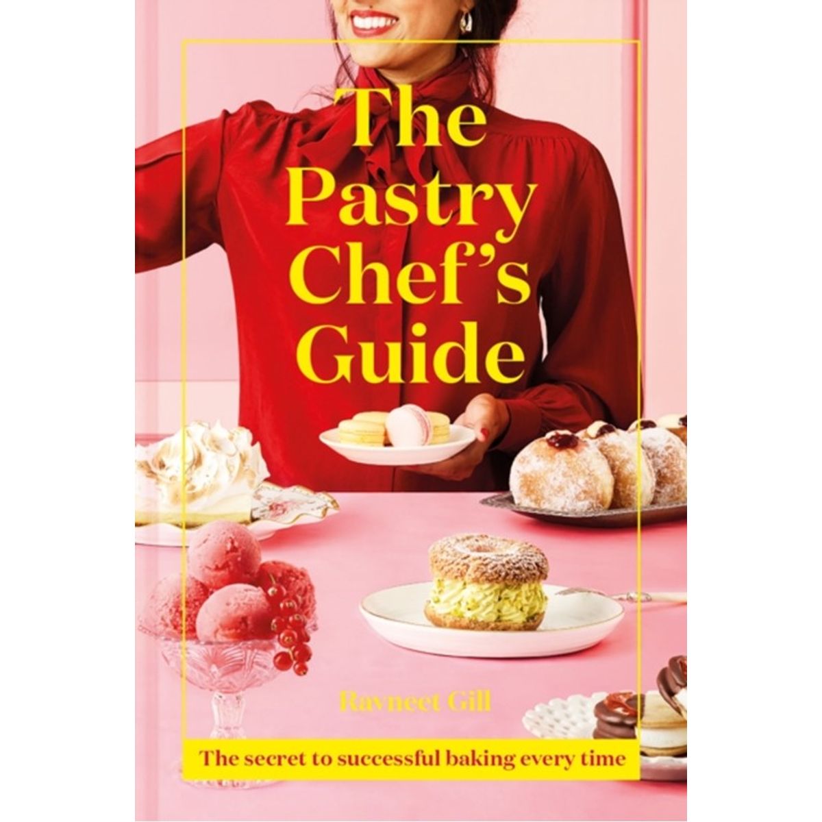 The Pastry Chef's Guide