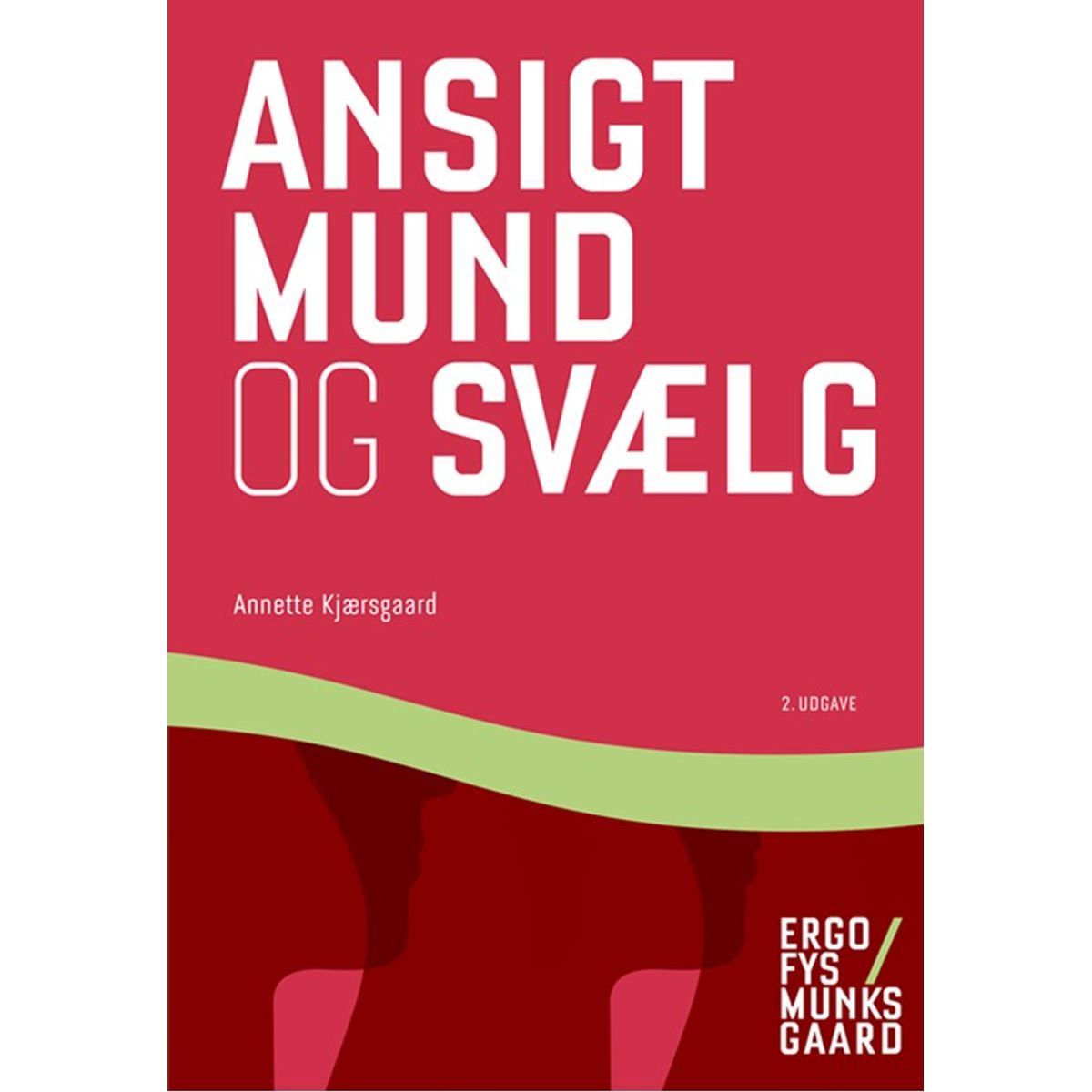 Ansigt, mund og svælg