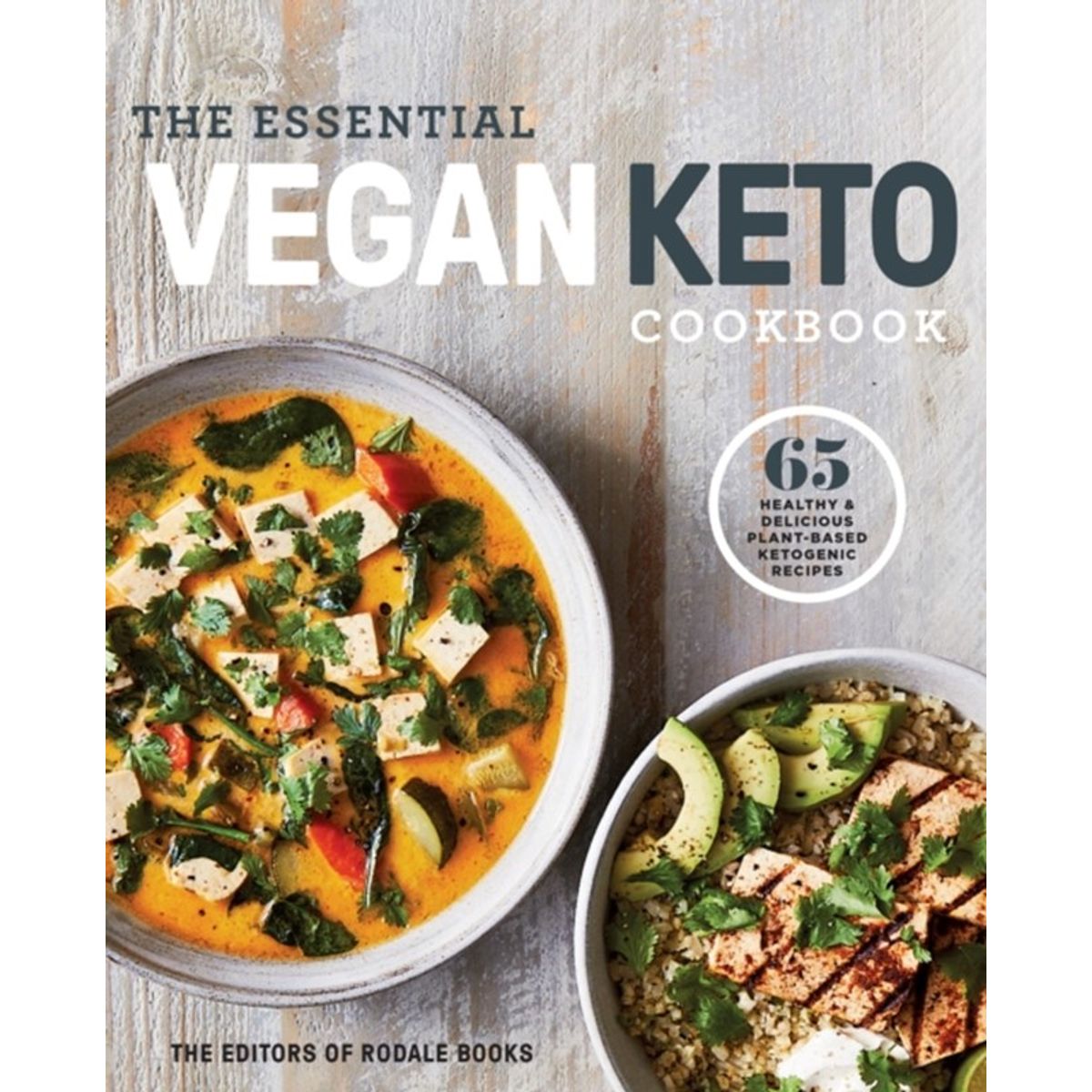 The Essential Vegan Keto Cookbook