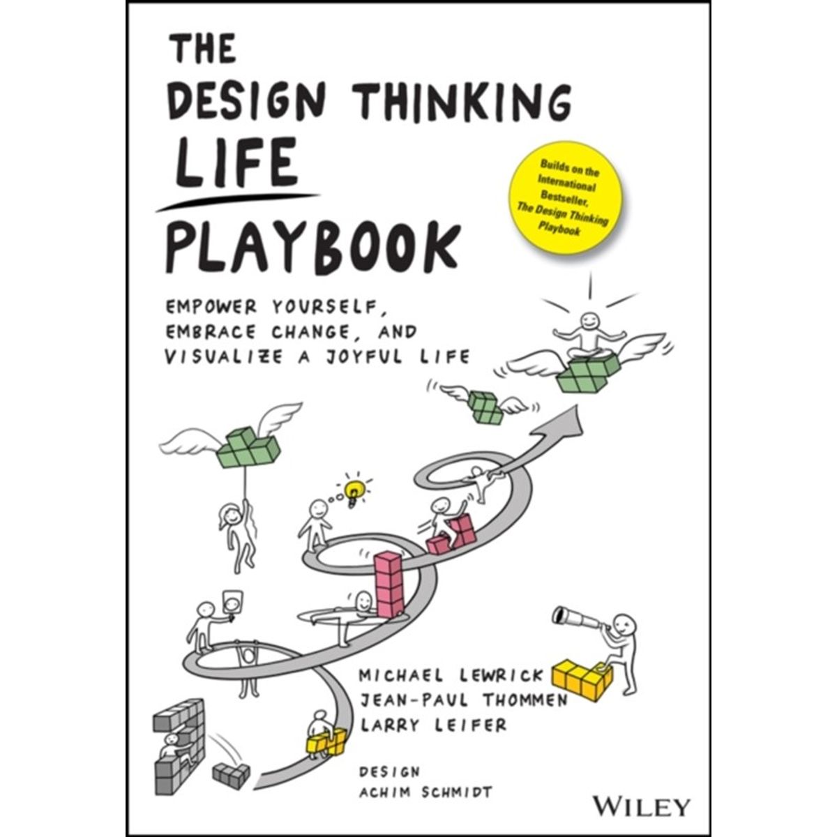 The Design Thinking Life Playbook