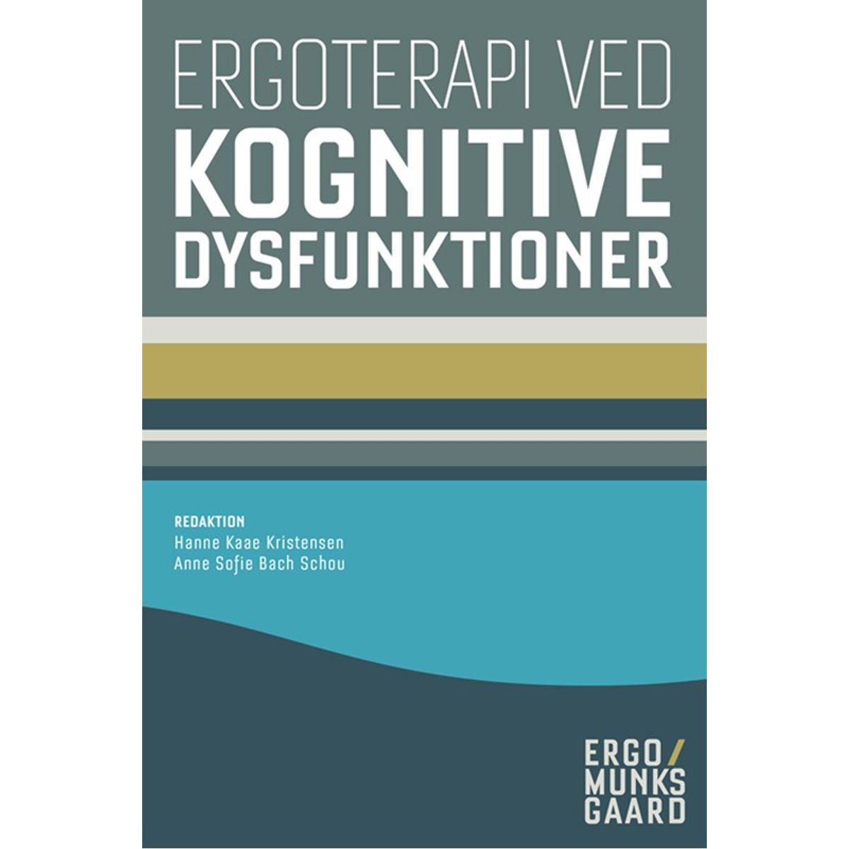 Ergoterapi ved kognitive dysfunktioner