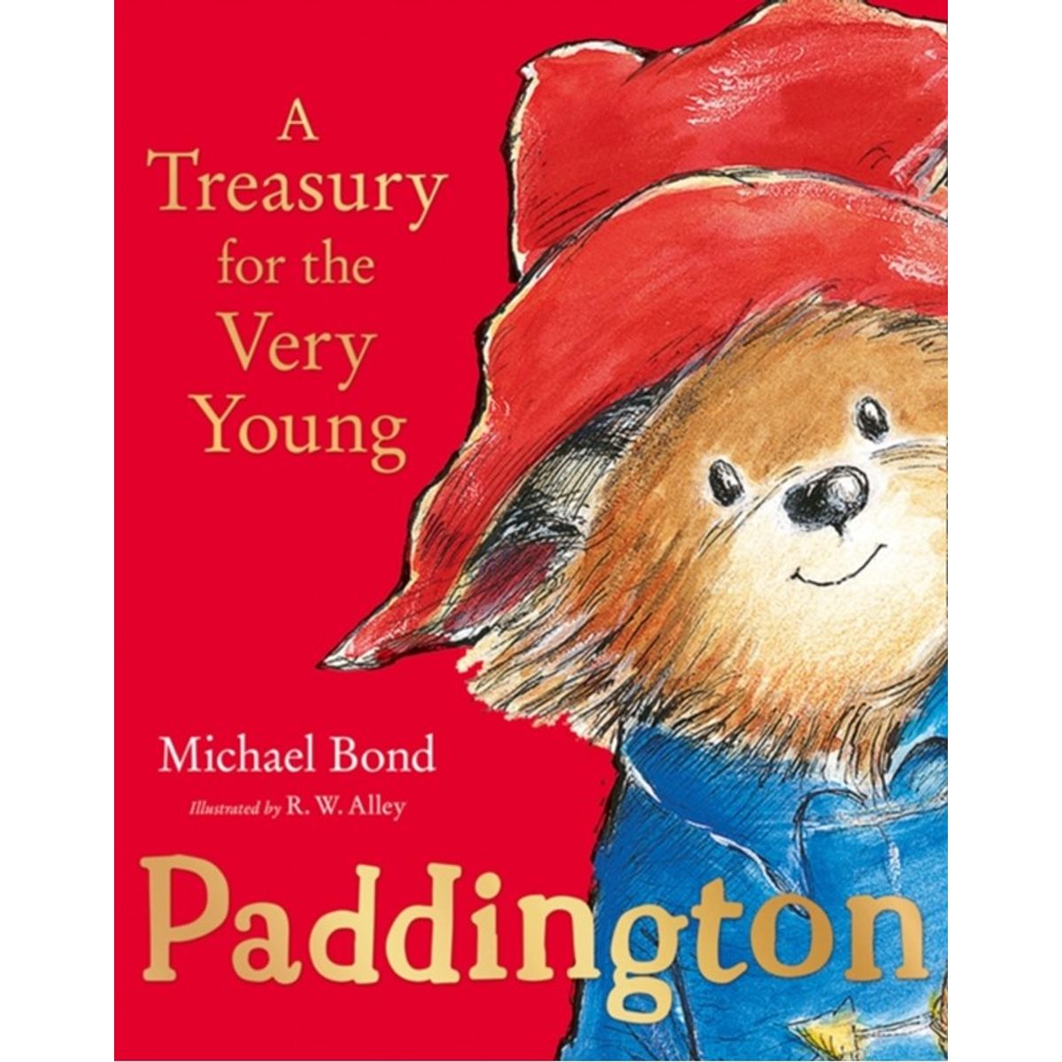 Paddington: A Treasury for the Very Young