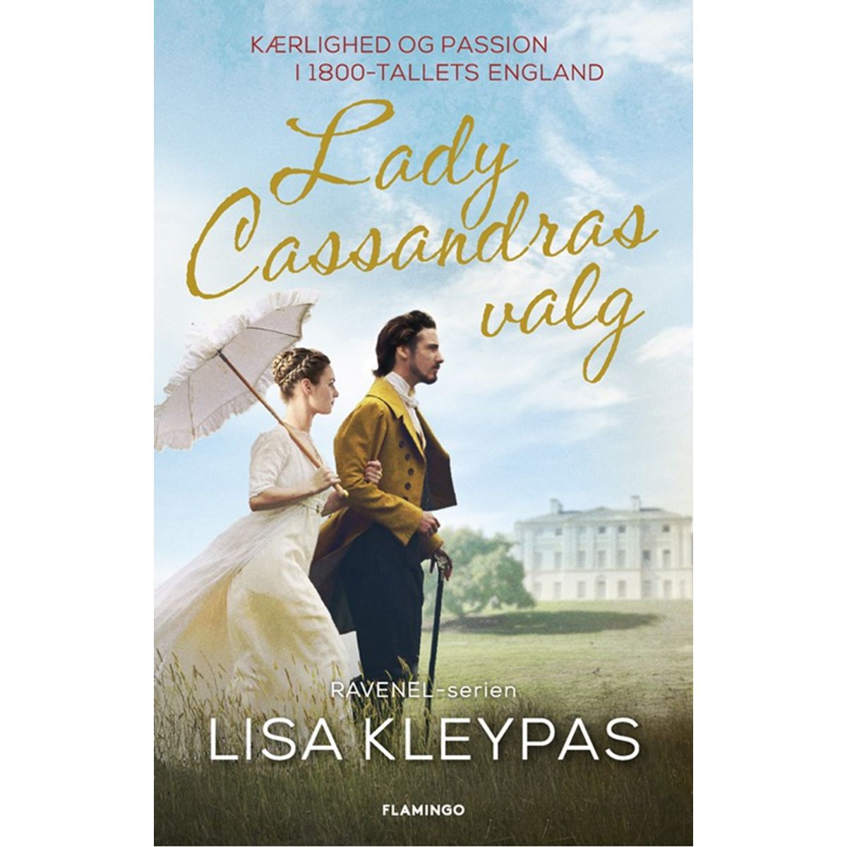 Lady Cassandras valg