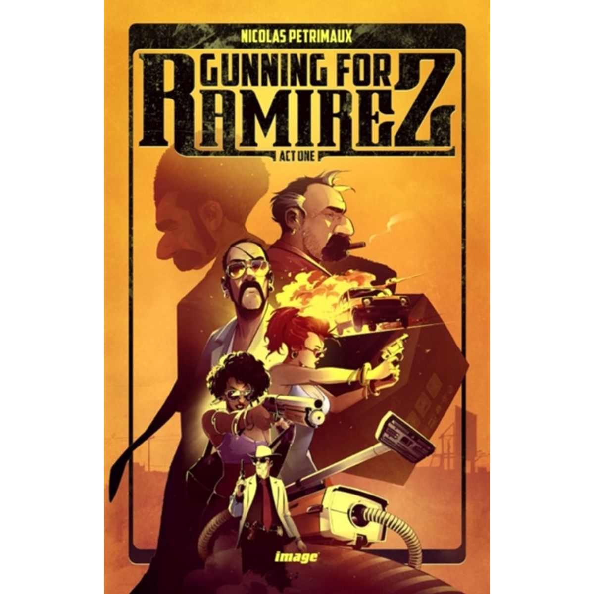 Gunning For Ramirez, Volume 1