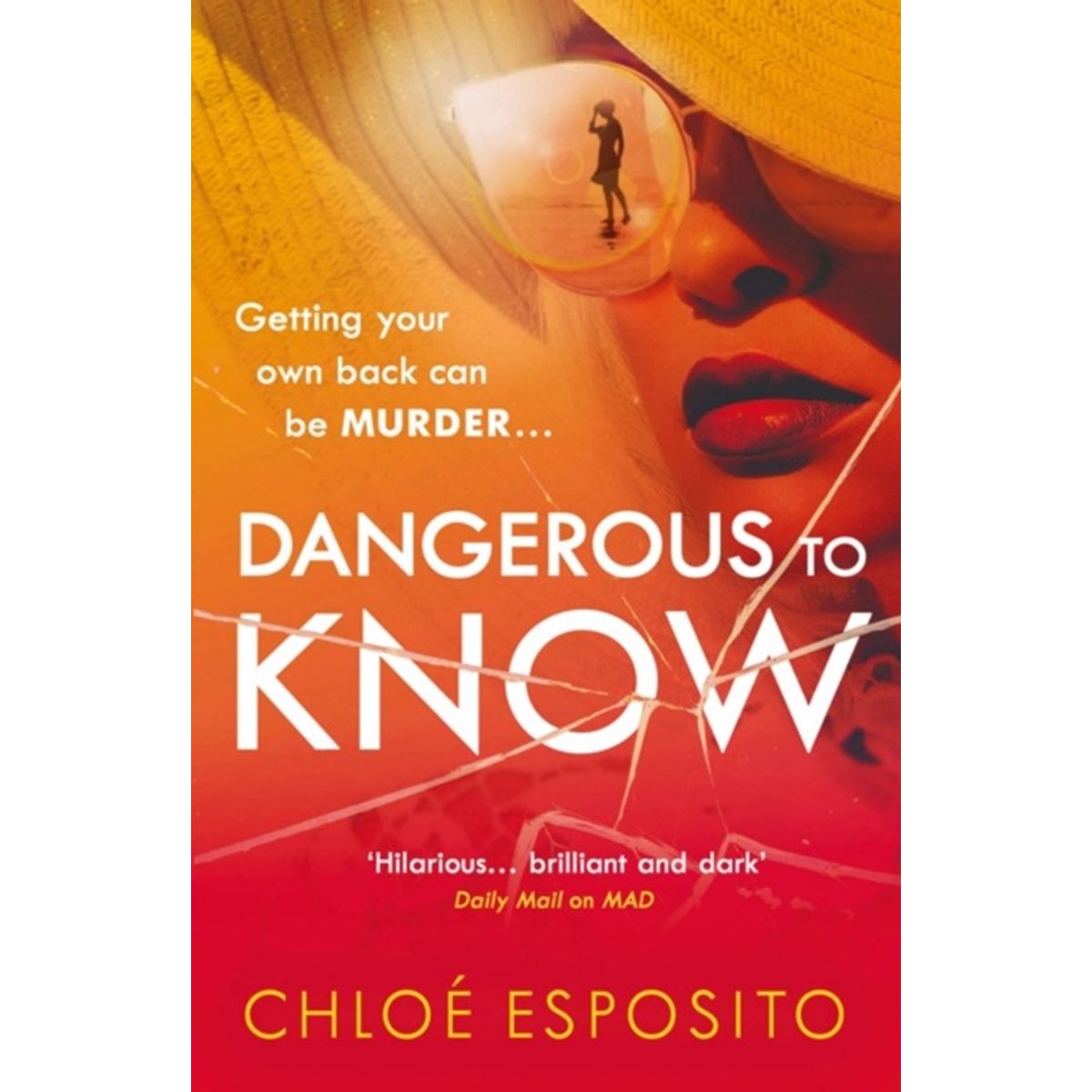 Dangerous to Know