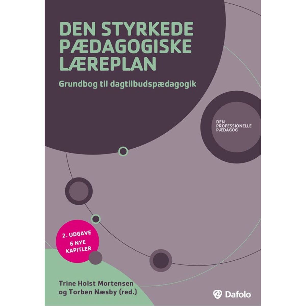 Den styrkede pædagogiske læreplan