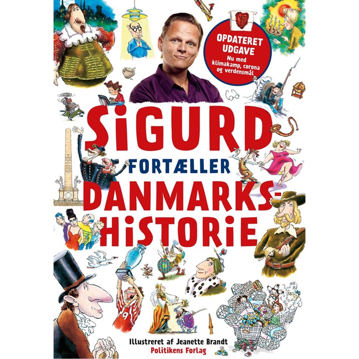 Sigurd fortæller danmarkshistorie