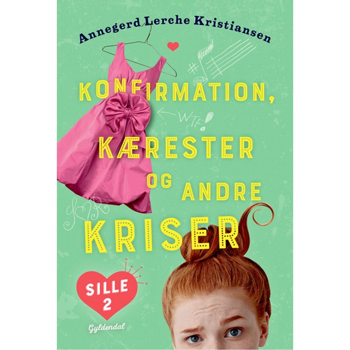 Sille 2 - Konfirmation, kærester og andre kriser