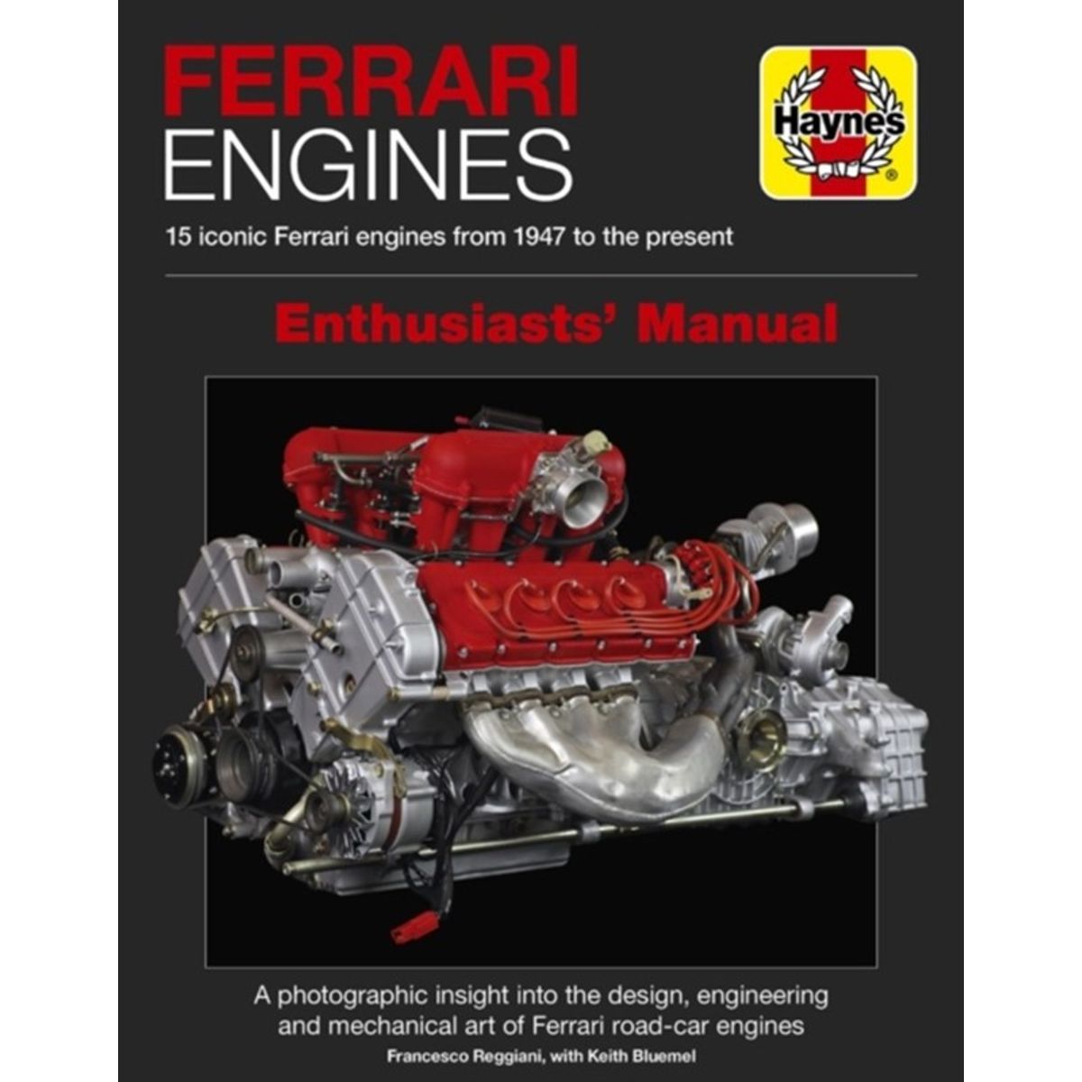 Ferrari Engines Enthusiasts' Manual