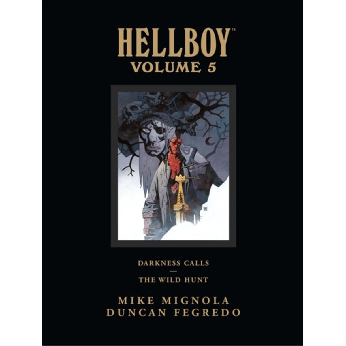 Hellboy Library Edition Volume 5: Darkness Calls and The Wild Hunt