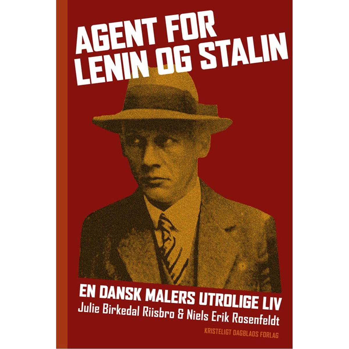 Agent for Lenin og Stalin