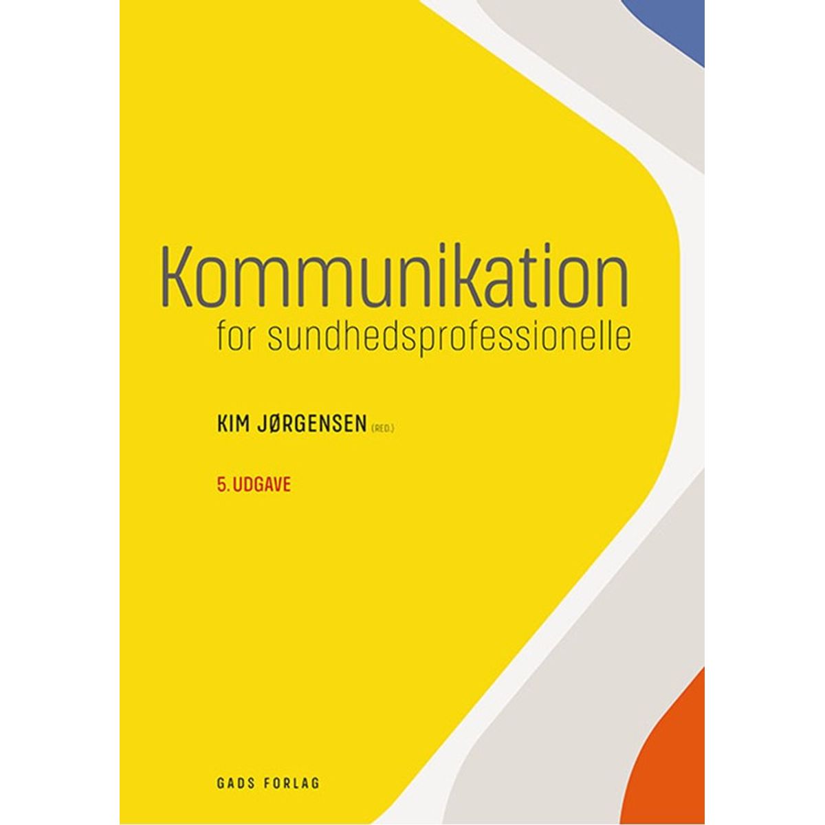 Kommunikation for sundhedsprofessionelle