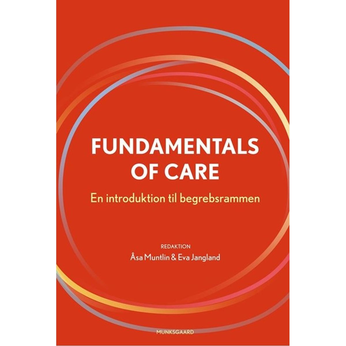 Fundamentals of Care