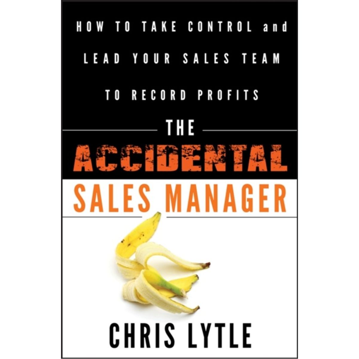 The Accidental Sales Manager