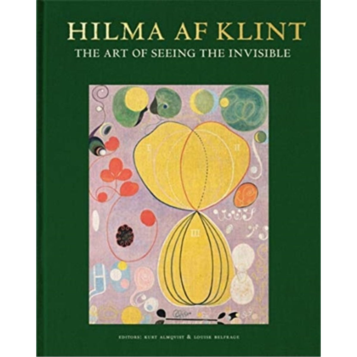 Hilma af Klint: The art of seeing the invisible